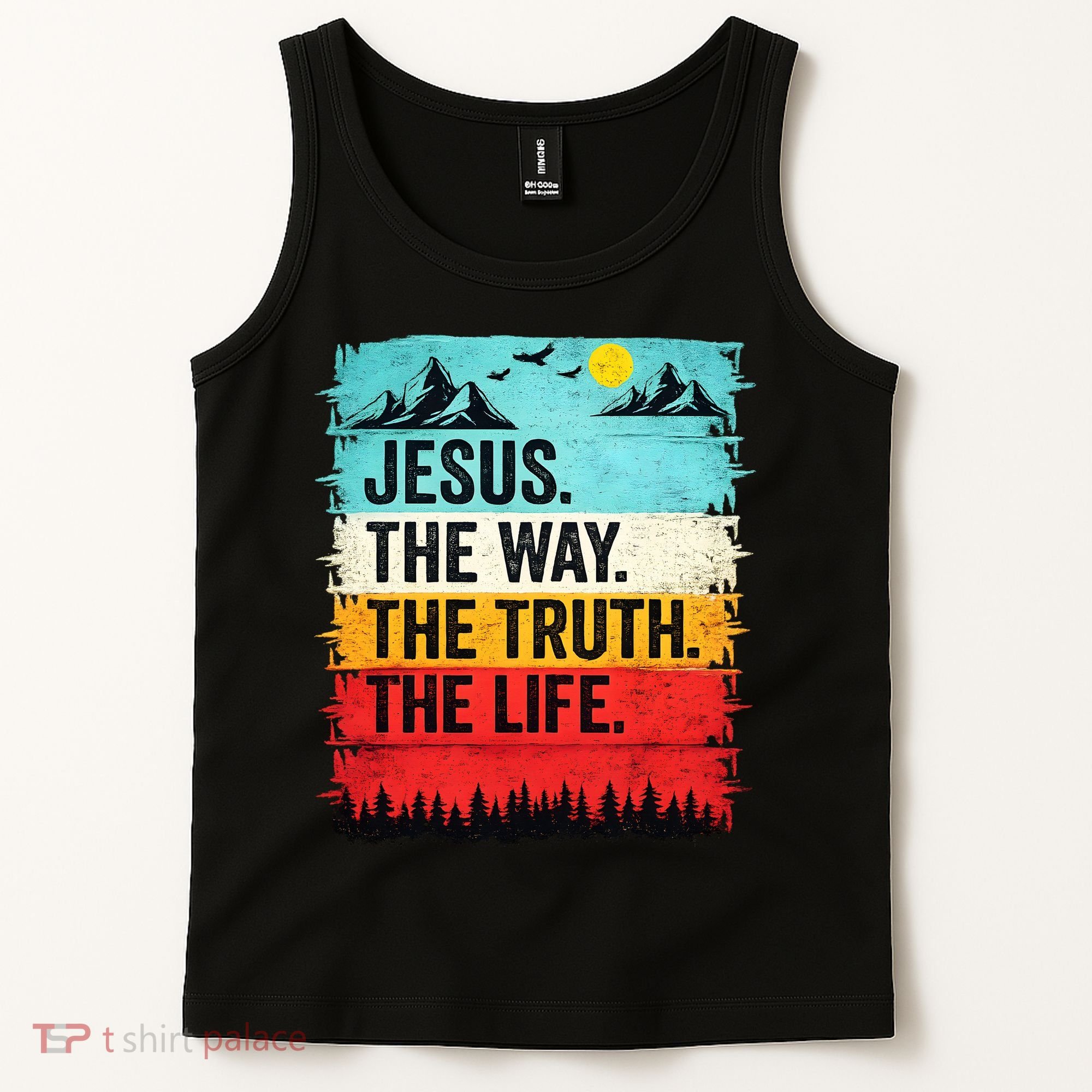 Jesus The Way Truth Life Christian Worship Tank Top