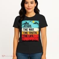 Jesus The Way Truth Life Christian Worship Women's T-Shirt thumb 4