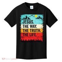 Jesus The Way Truth Life Christian Worship Kids T-Shirt thumb 0