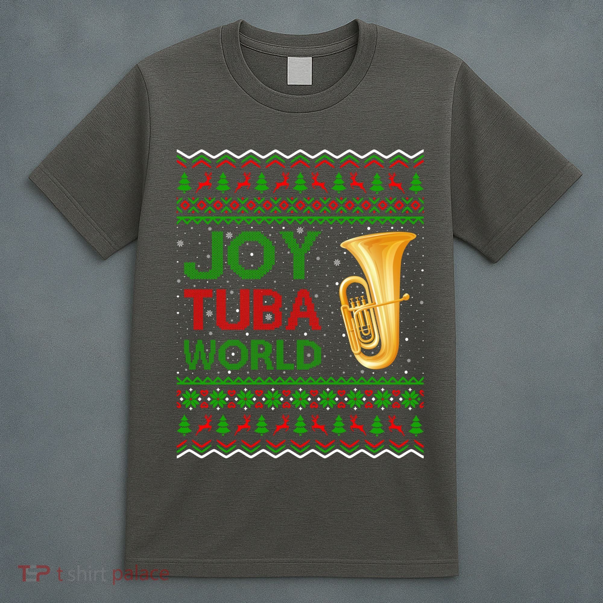 Joy Tuba World Music Lover Xmas Gift Ugly Tuba Christmas T-Shirt