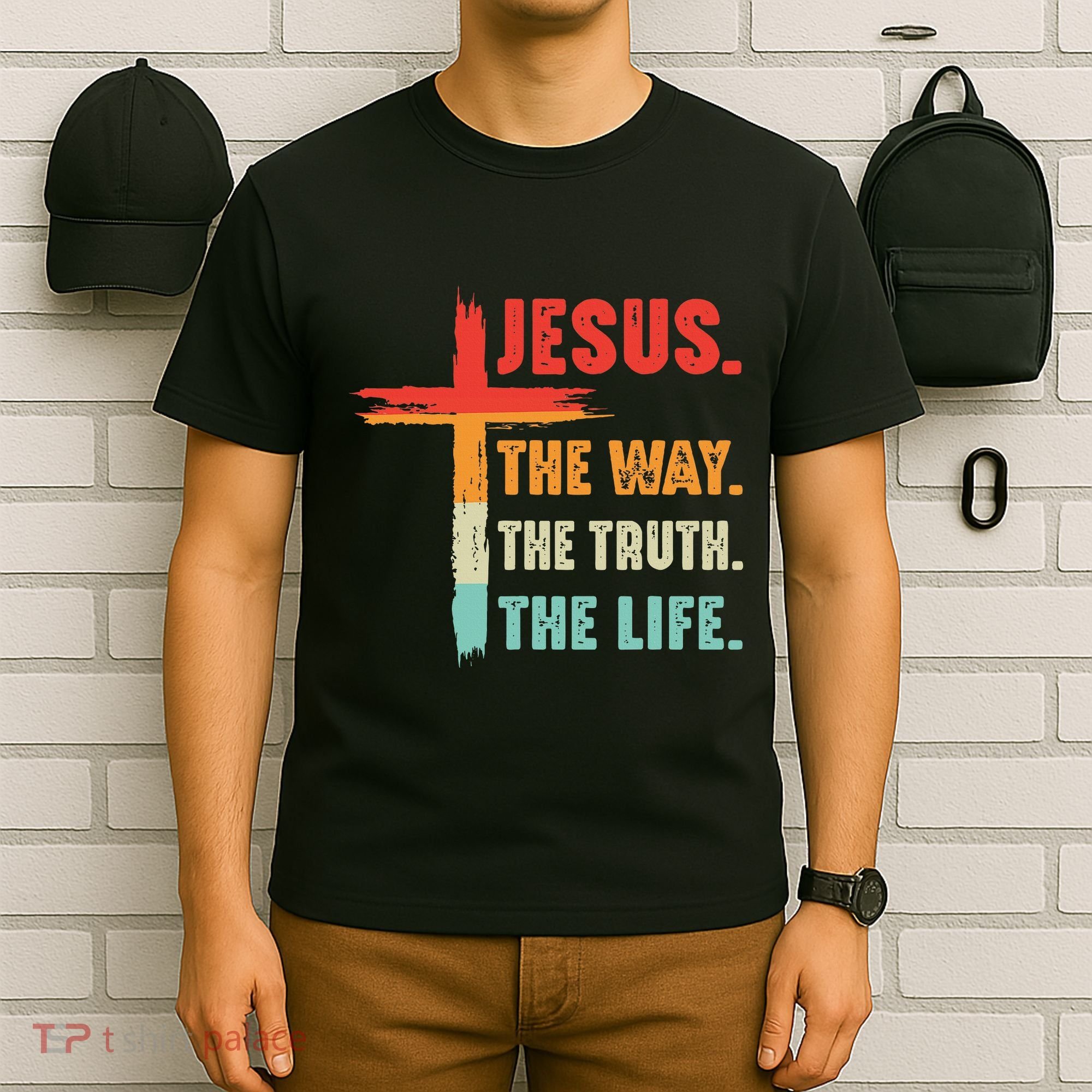 Jesus The Way The Truth The Life Christian T-Shirt