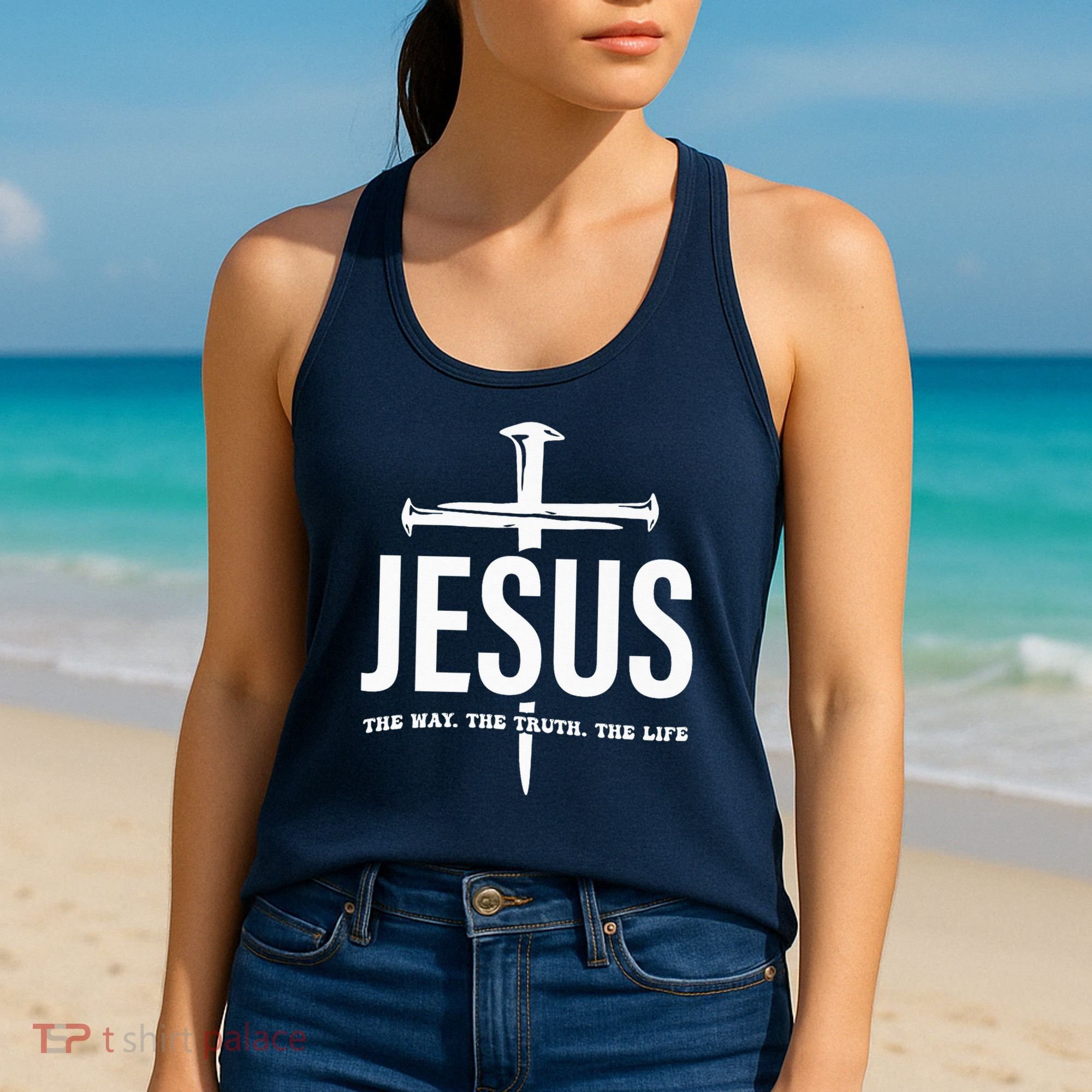 Jesus The Way. The Truth. The Life Women's Tank Top