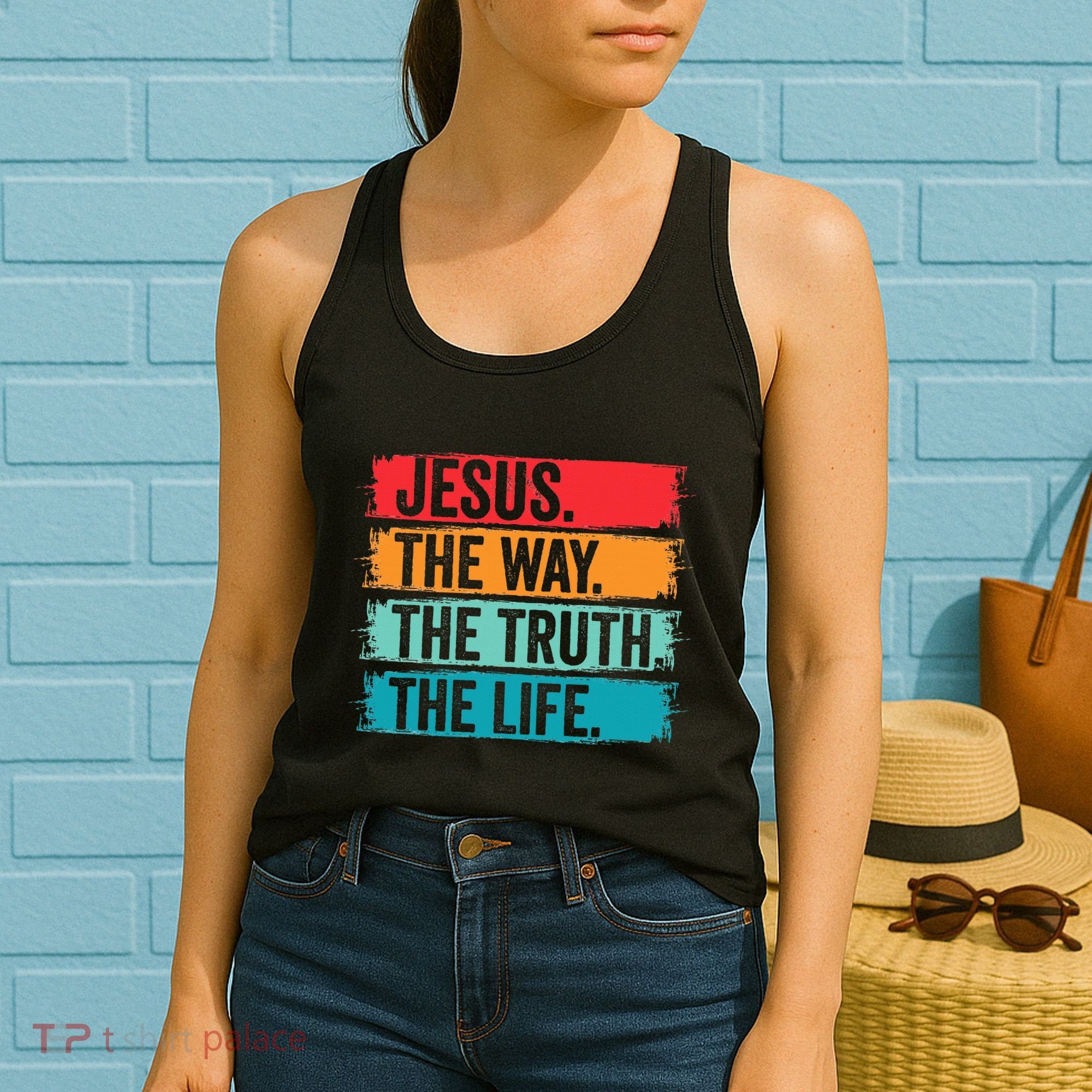Jesus The Way The Truth Life Bible Verse Christian Worship Women's Tank Top