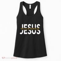 Jesus The Way And The Truth And The Life Women's Tank Top thumb 0