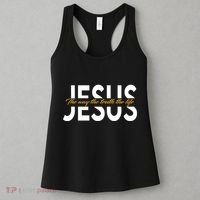 Jesus The Way And The Truth And The Life Women's Tank Top thumb 3