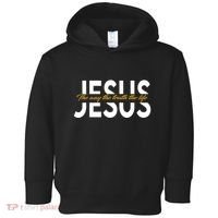 Jesus The Way And The Truth And The Life Toddler Hoodie thumb 0