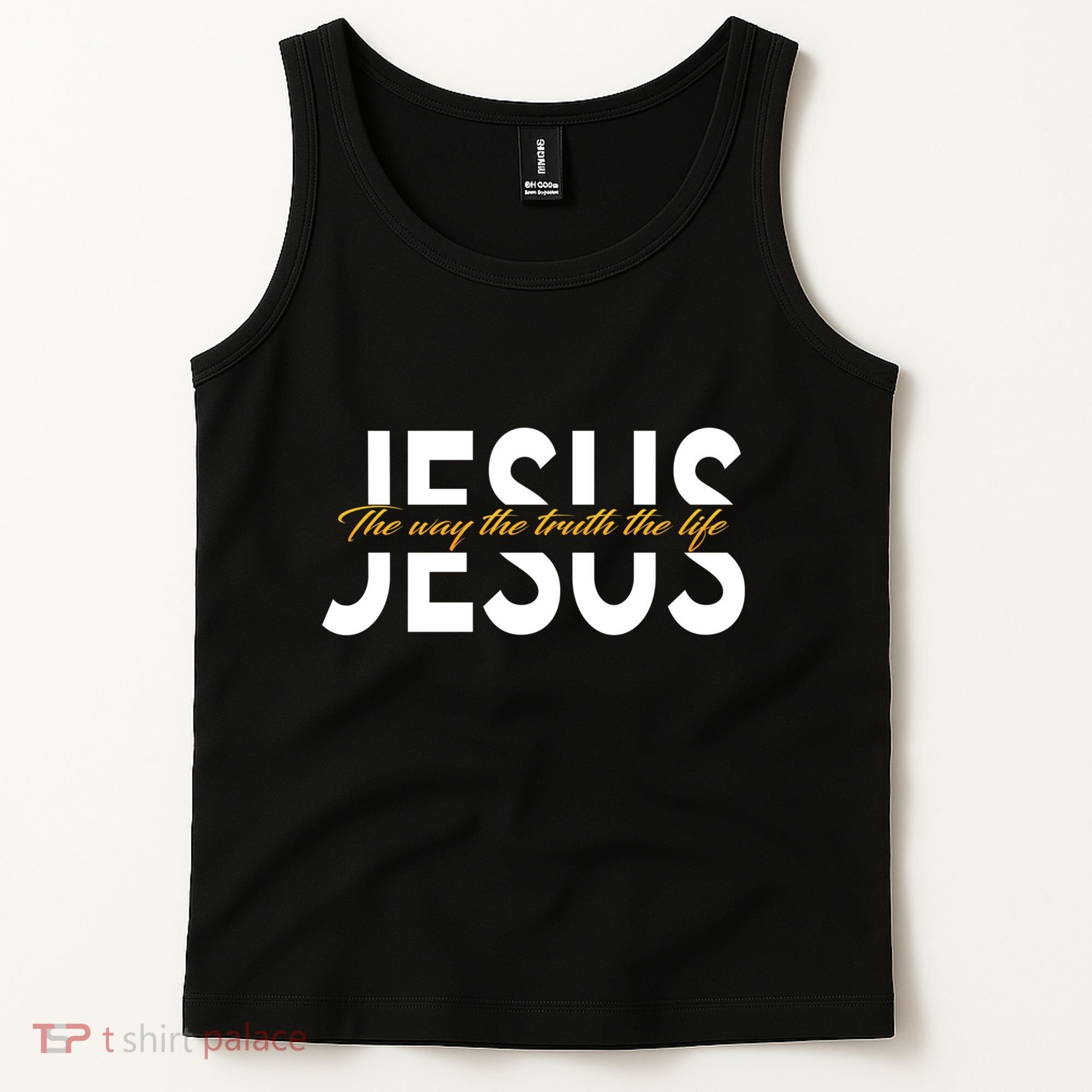 Jesus The Way And The Truth And The Life Tank Top