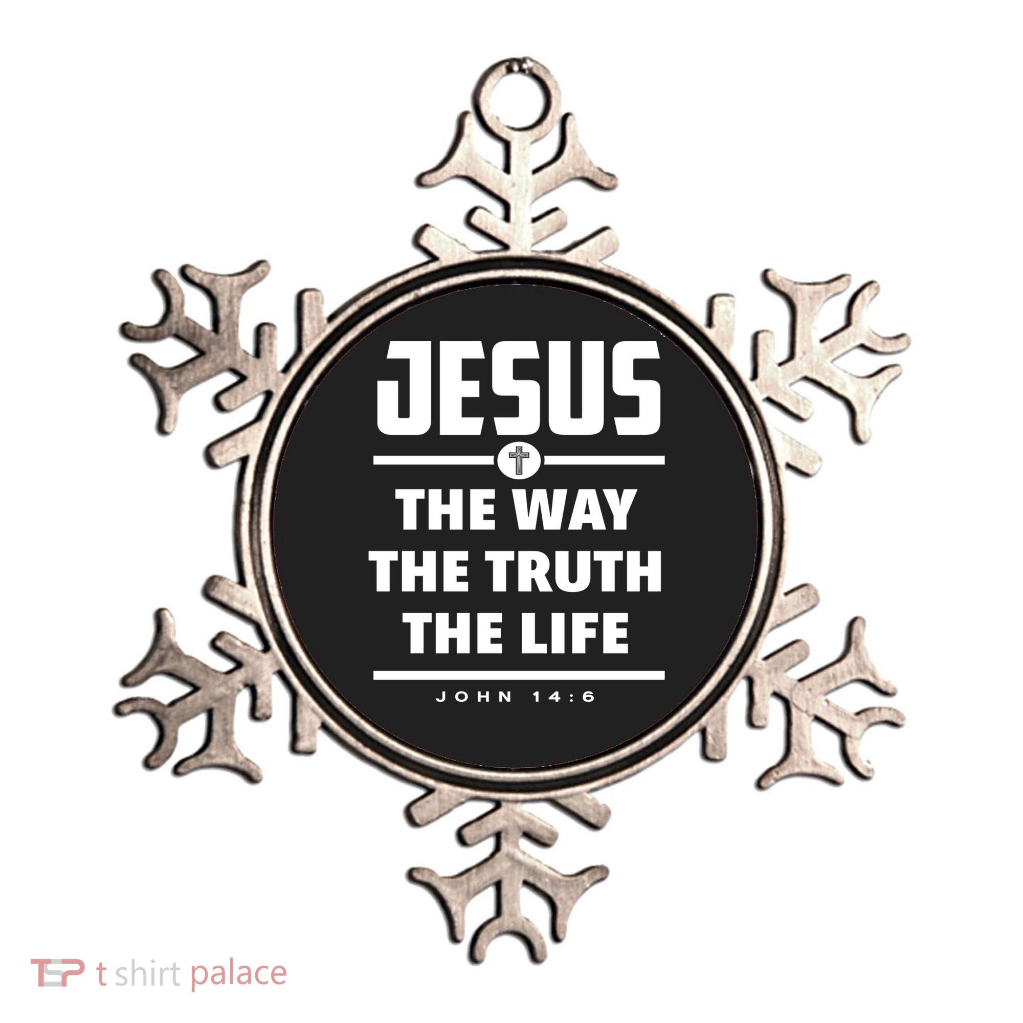 Jesus The Way The Truth The Life Bible Verse Jesus Gift Ornament