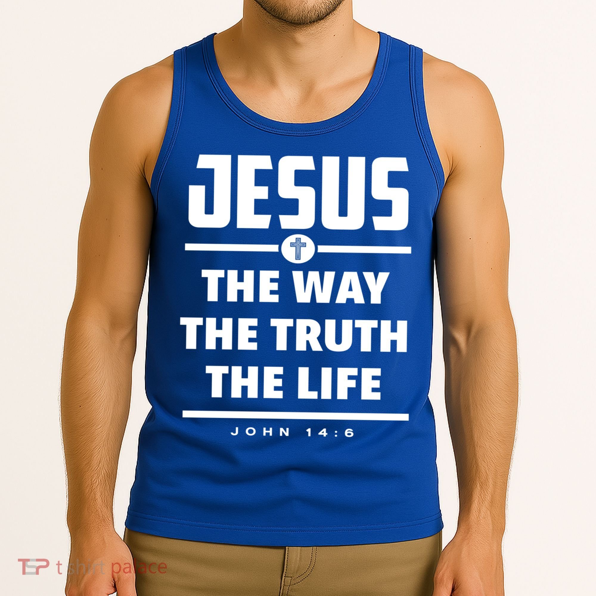 Jesus The Way The Truth The Life Bible Verse Jesus Gift Tank Top