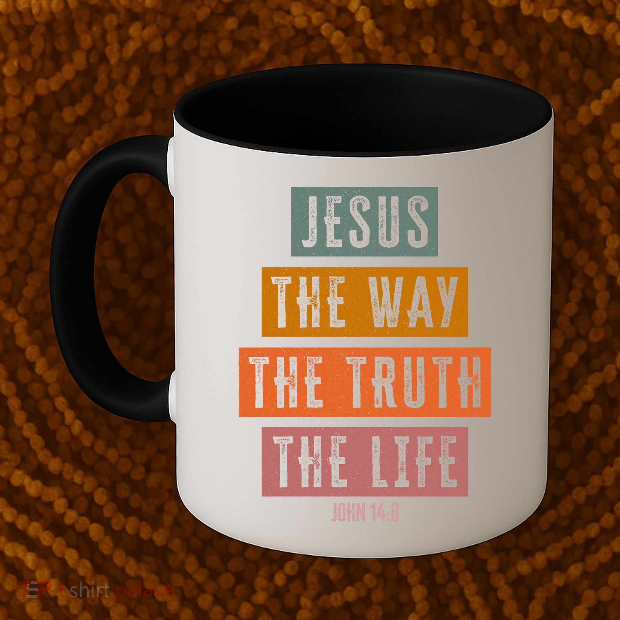 Jesus The Way Truth Life Bible Verse Coffee Mug