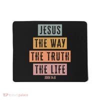 Jesus The Way Truth Life Bible Verse Mousepad thumb 0
