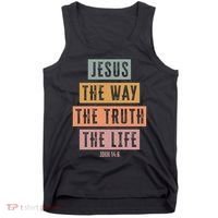 Jesus The Way Truth Life Bible Verse Tank Top thumb 0