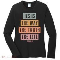 Jesus The Way Truth Life Bible Verse Women's Long Sleeve Shirt thumb 0