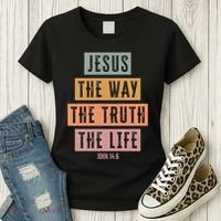 Jesus The Way Truth Life Bible Verse Women's T-Shirt thumb 3