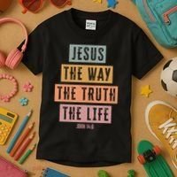 Jesus The Way Truth Life Bible Verse Kids T-Shirt thumb 3