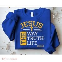 Jesus The Way Truth Life John 14:6 Sweatshirt thumb 2