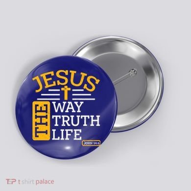 Jesus The Way Truth Life John 14:6 Button