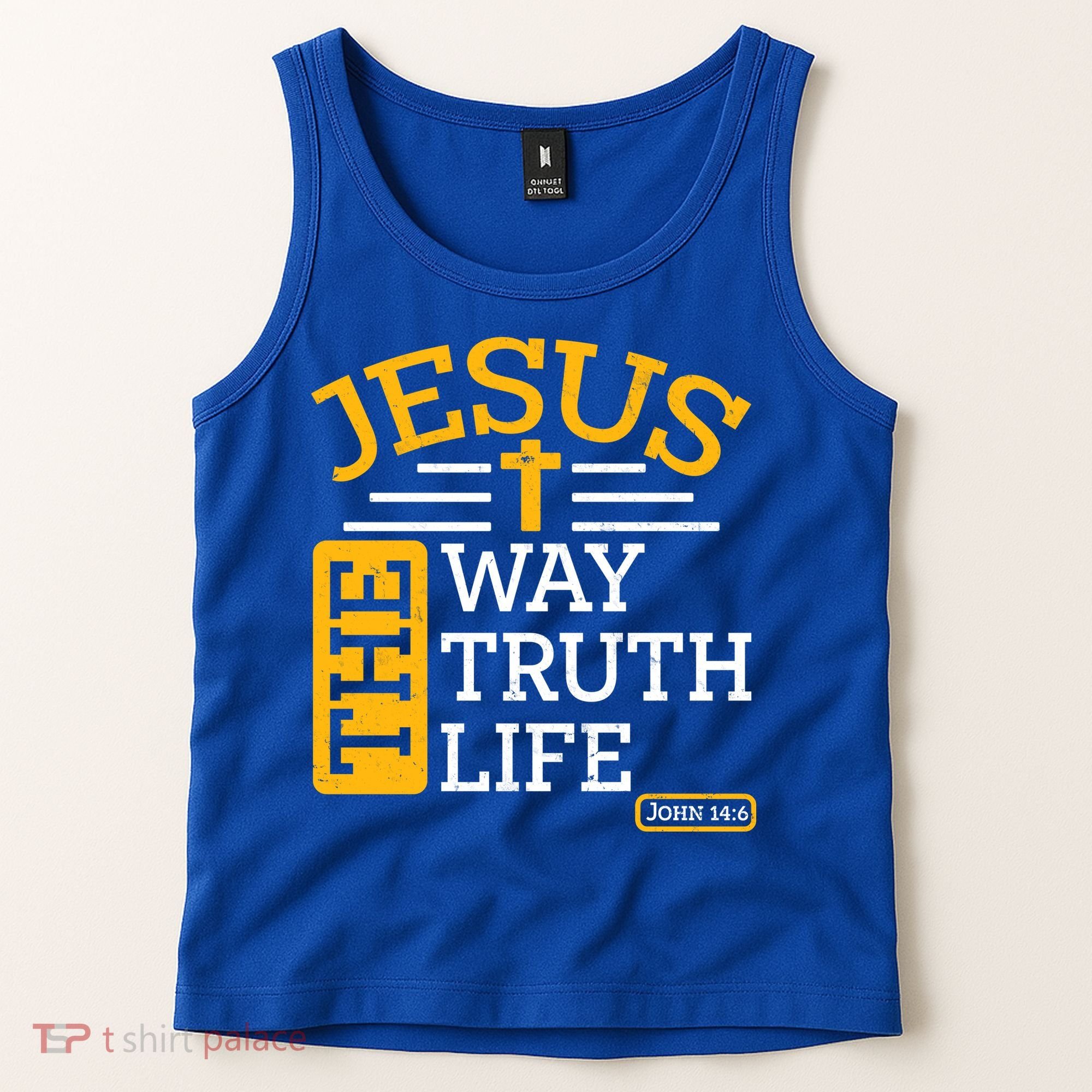 Jesus The Way Truth Life John 14:6 Tank Top