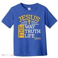 Jesus The Way Truth Life John 14:6 Toddler T-Shirt thumb 0