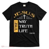 Jesus The Way Truth Life Christian T-Shirt thumb 0