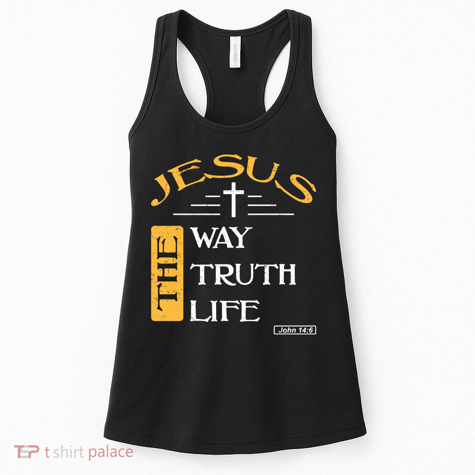 Jesus The Way Truth Life Christian Women's Tank Top