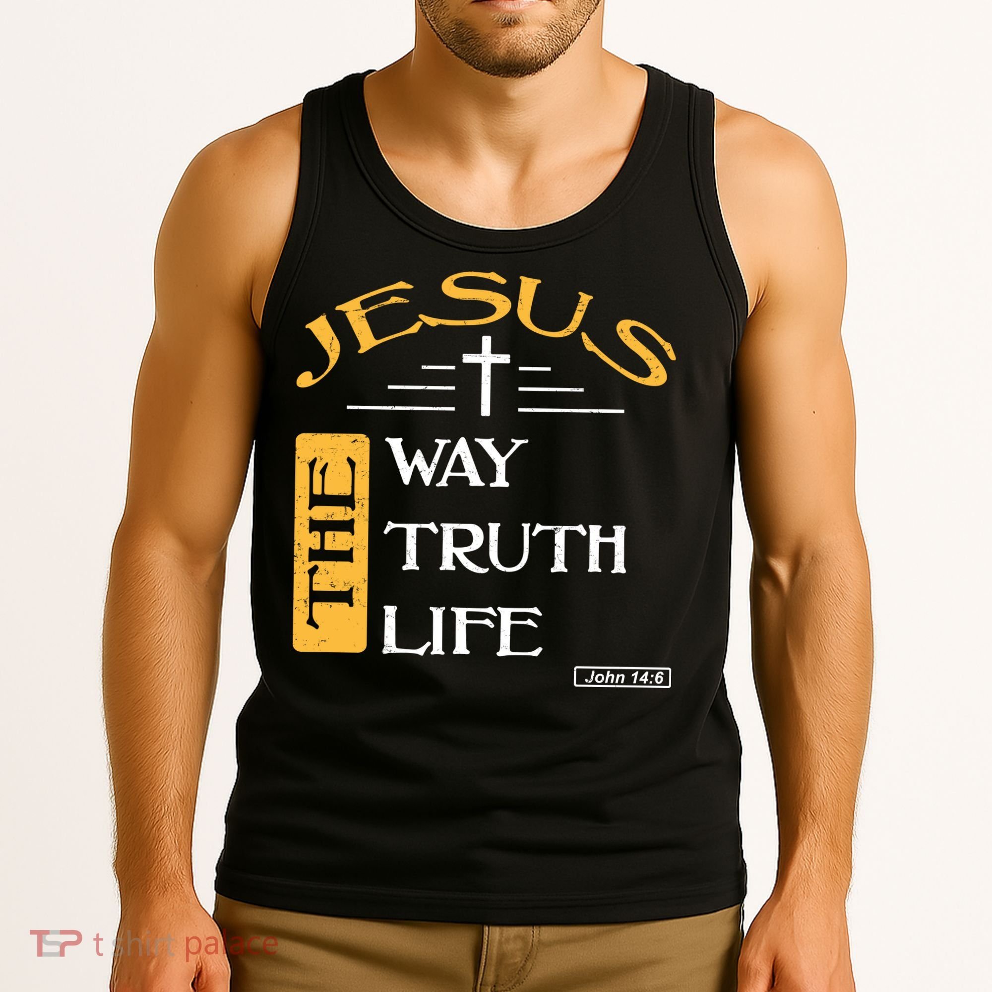Jesus The Way Truth Life Christian Tank Top