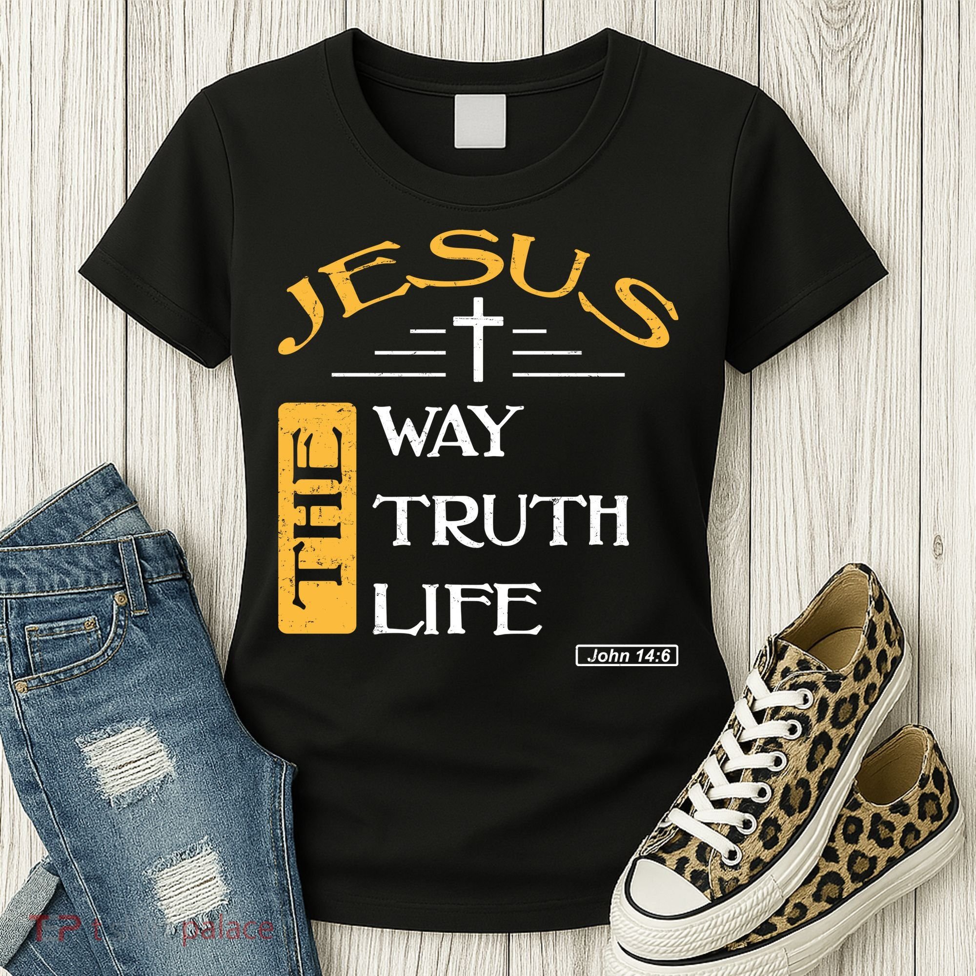 Jesus The Way Truth Life Christian Women's T-Shirt