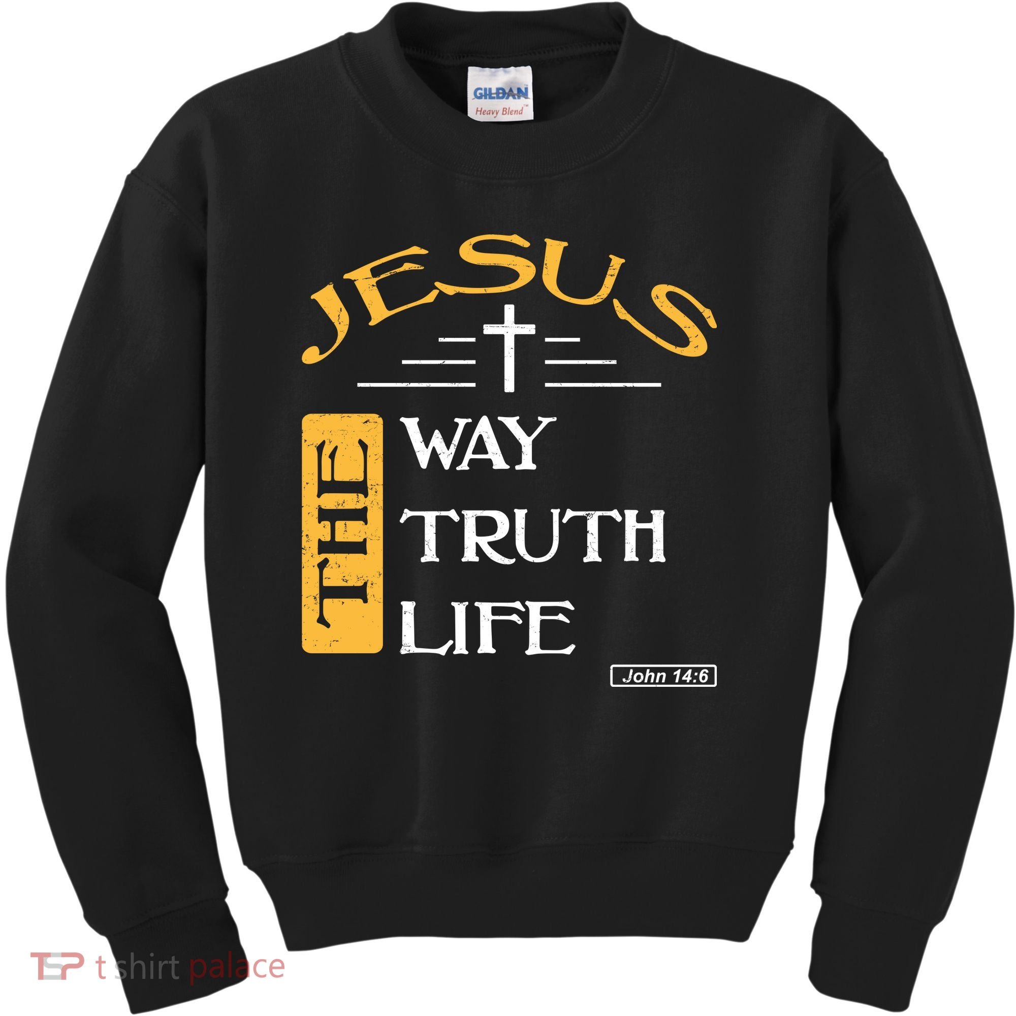 Jesus The Way Truth Life Christian Kids Sweatshirt