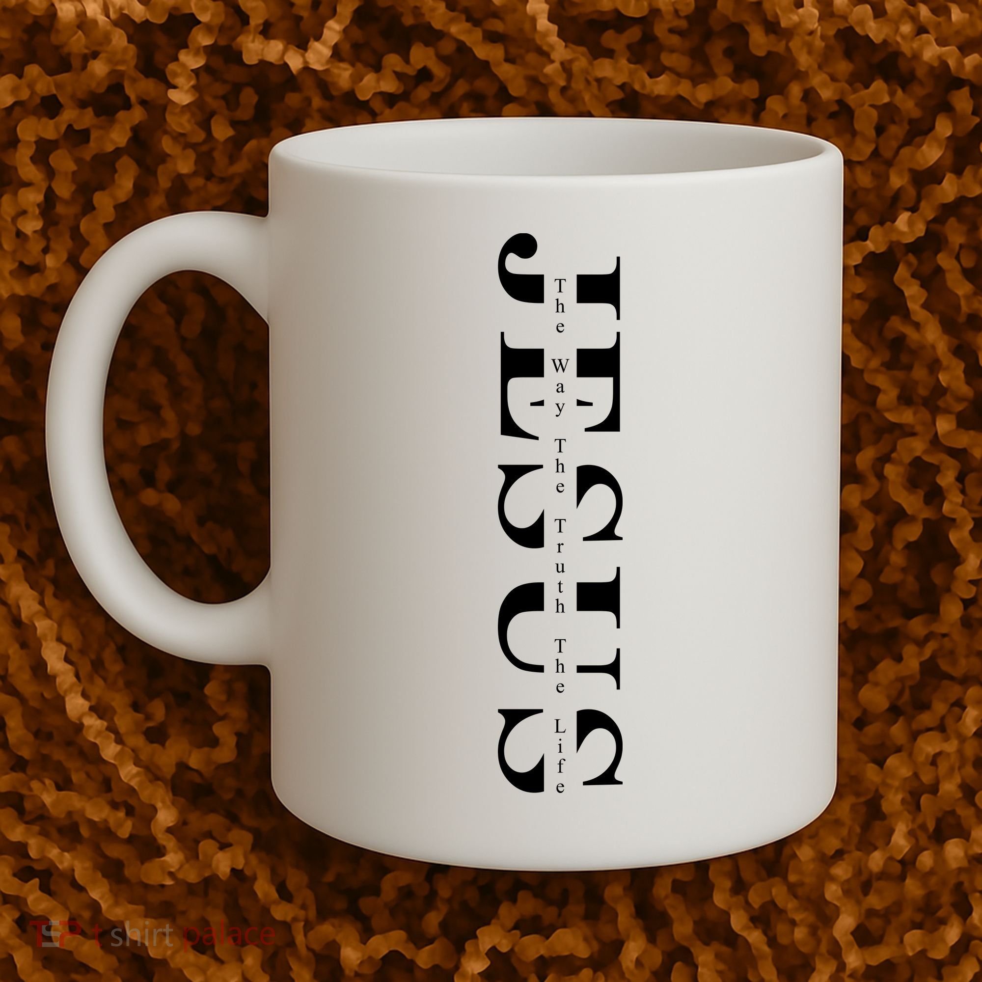 Jesus The Way The Truth The Life Coffee Mug