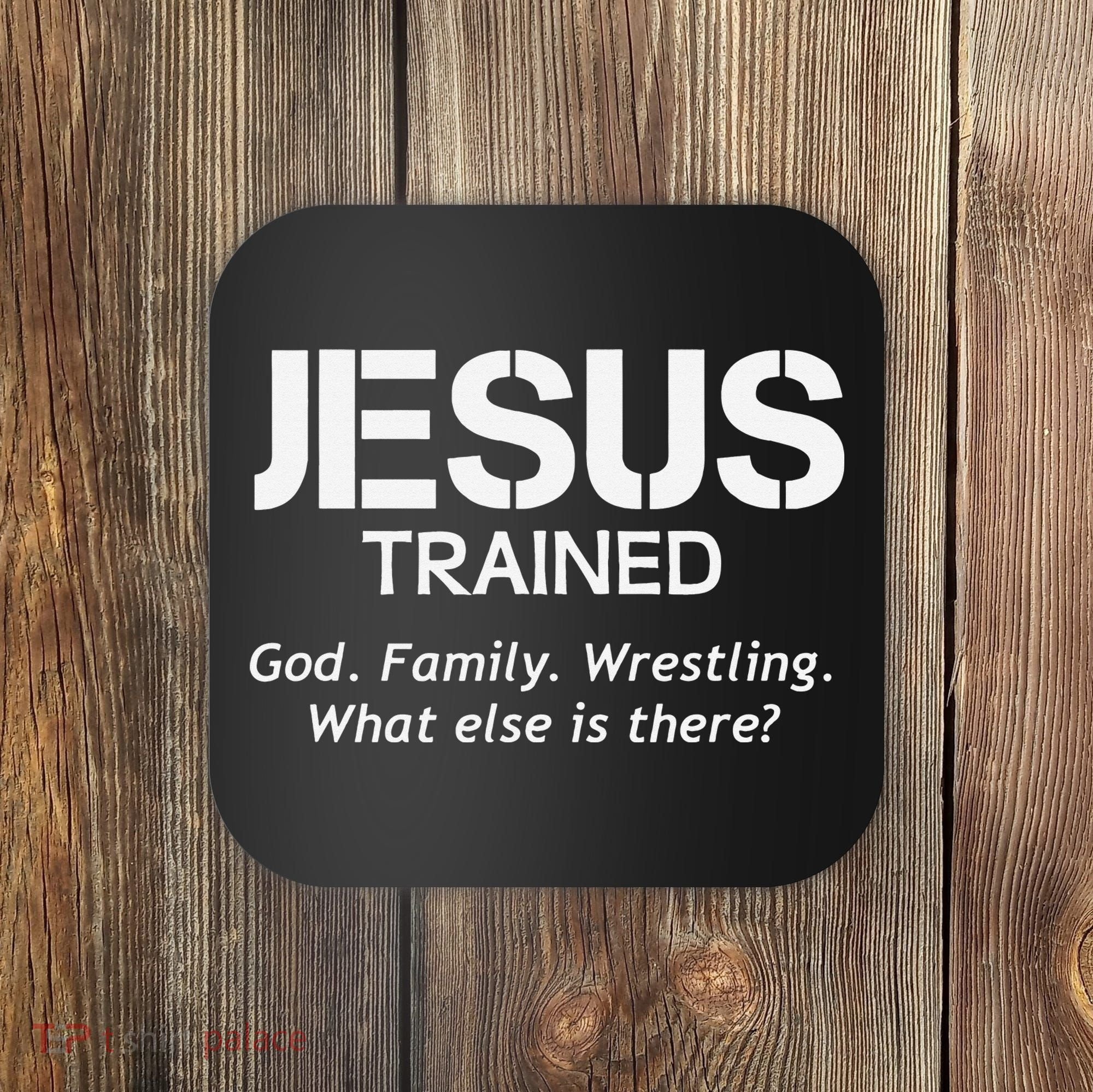 Jesus Trained Wrestling Funny Wrestler Muscle  Coaster
