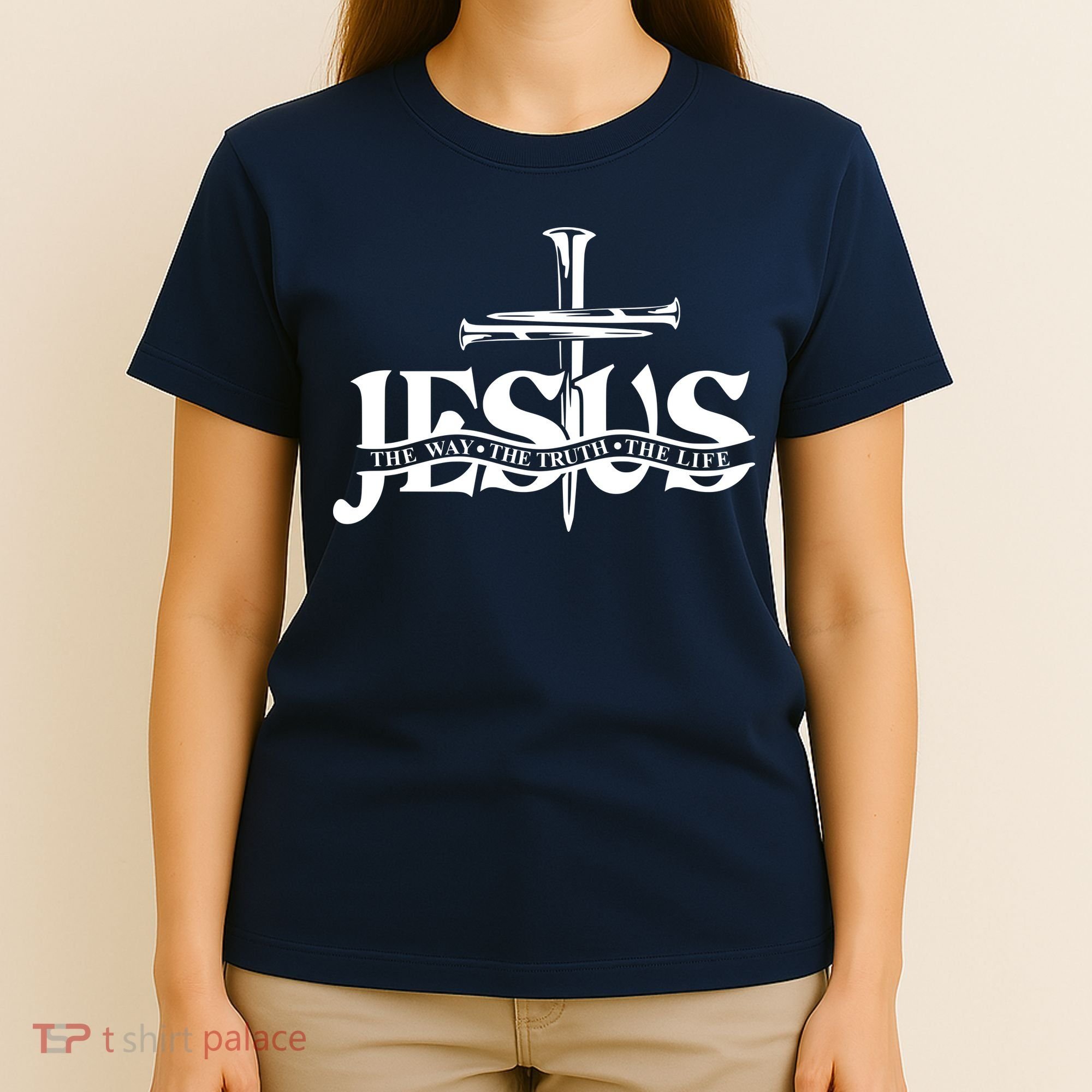 Jesus The Way The Truth The Life With 3 Nails Logo T-Shirt