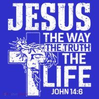Jesus The Way The Truth The Life Great Gift Sweatshirt thumb 3