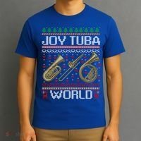 Joy Tuba World Music Lover Xmas Ugly Tuba Christmas Cool Gift T-Shirt thumb 3