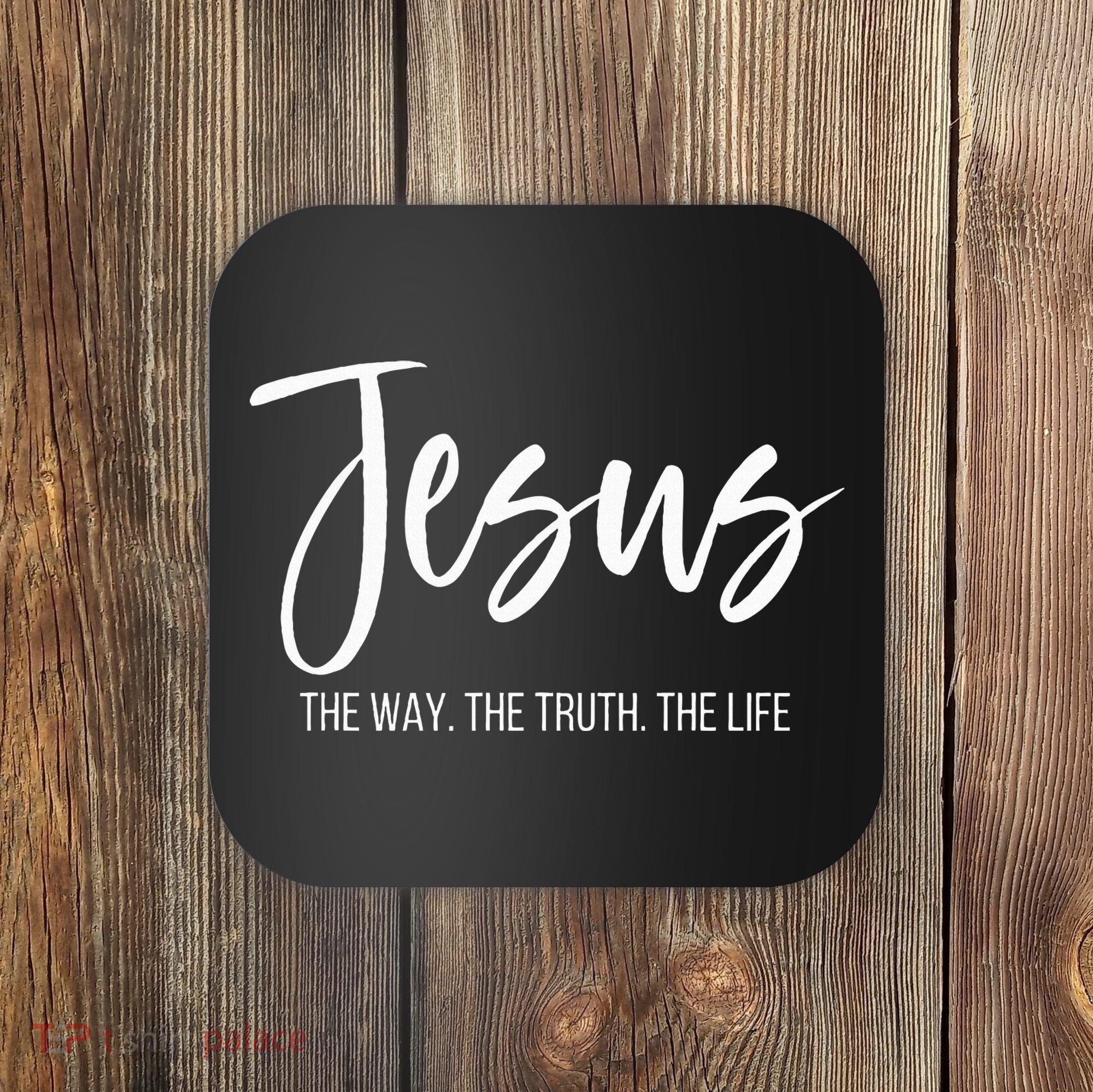 Jesus The Way The Truth The Life Christian Religious Coaster