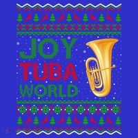 Joy Tuba World Music Lover Xmas Gift Ugly Tuba Christmas Funny Gift T-Shirt thumb 7
