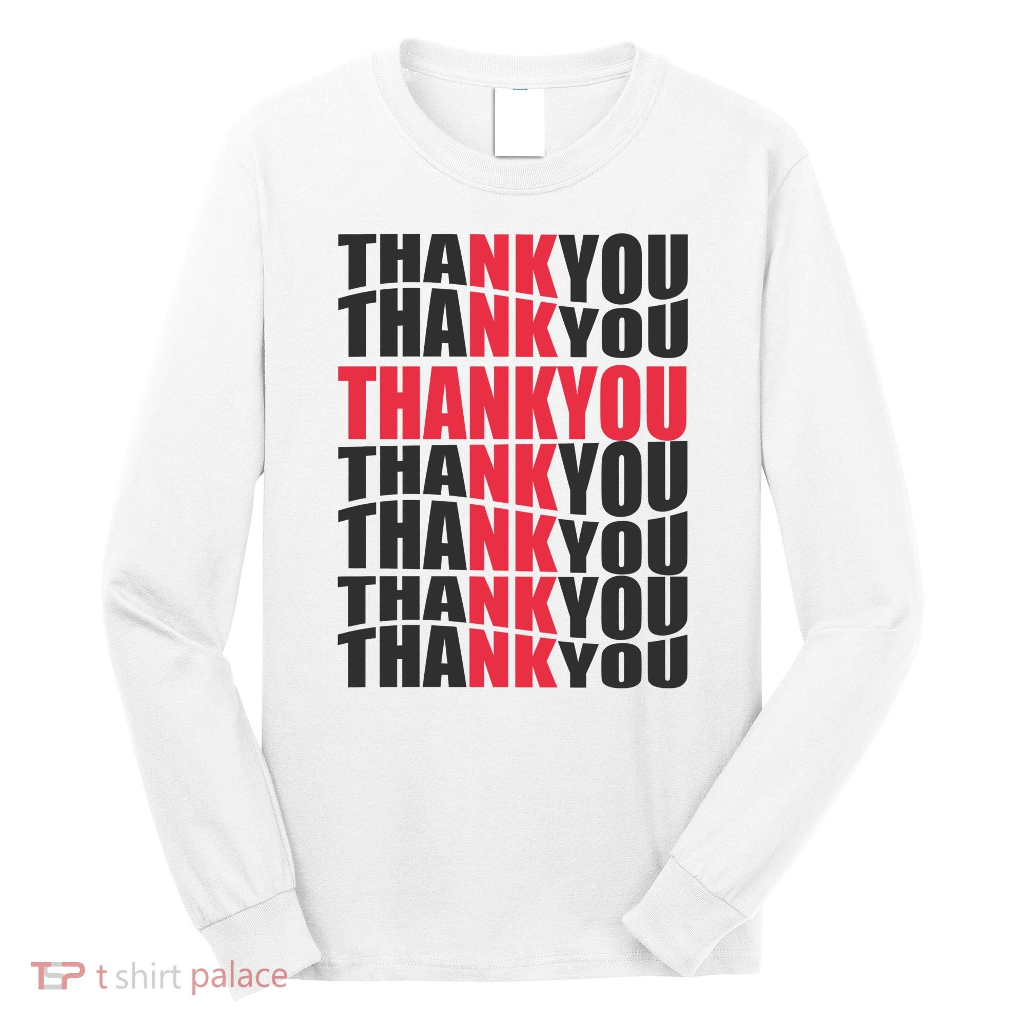 Jesus Thank You Cross Lord Savior Christian Love Religious Long Sleeve Shirt