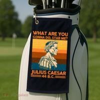 Julius Caesar What Are You Gonna Do Stab Me? Golf Towel thumb 2