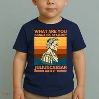 Julius Caesar What Are You Gonna Do Stab Me? Toddler T-Shirt thumb 2