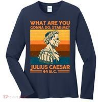 Julius Caesar What Are You Gonna Do Stab Me? Women's Long Sleeve Shirt thumb 0