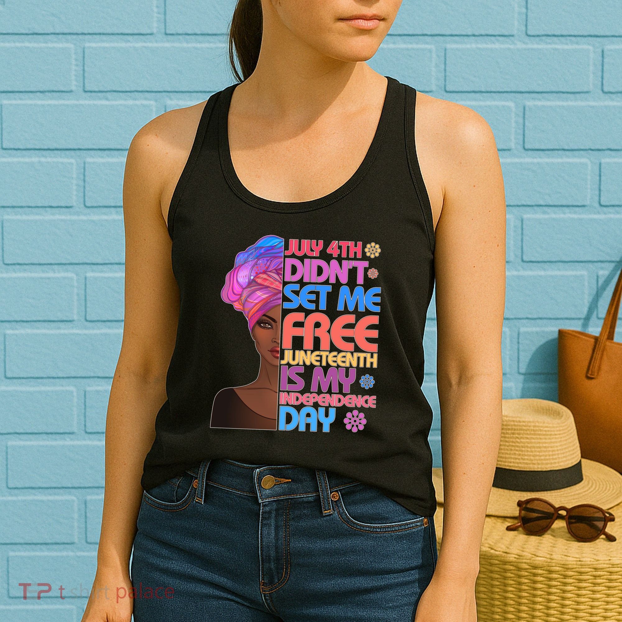 July 4th Didn't Set Me Free Juneteenth Women's Tank Top