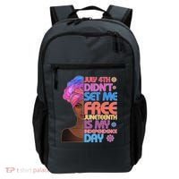 July 4th Didn't Set Me Free Juneteenth Backpack thumb 0