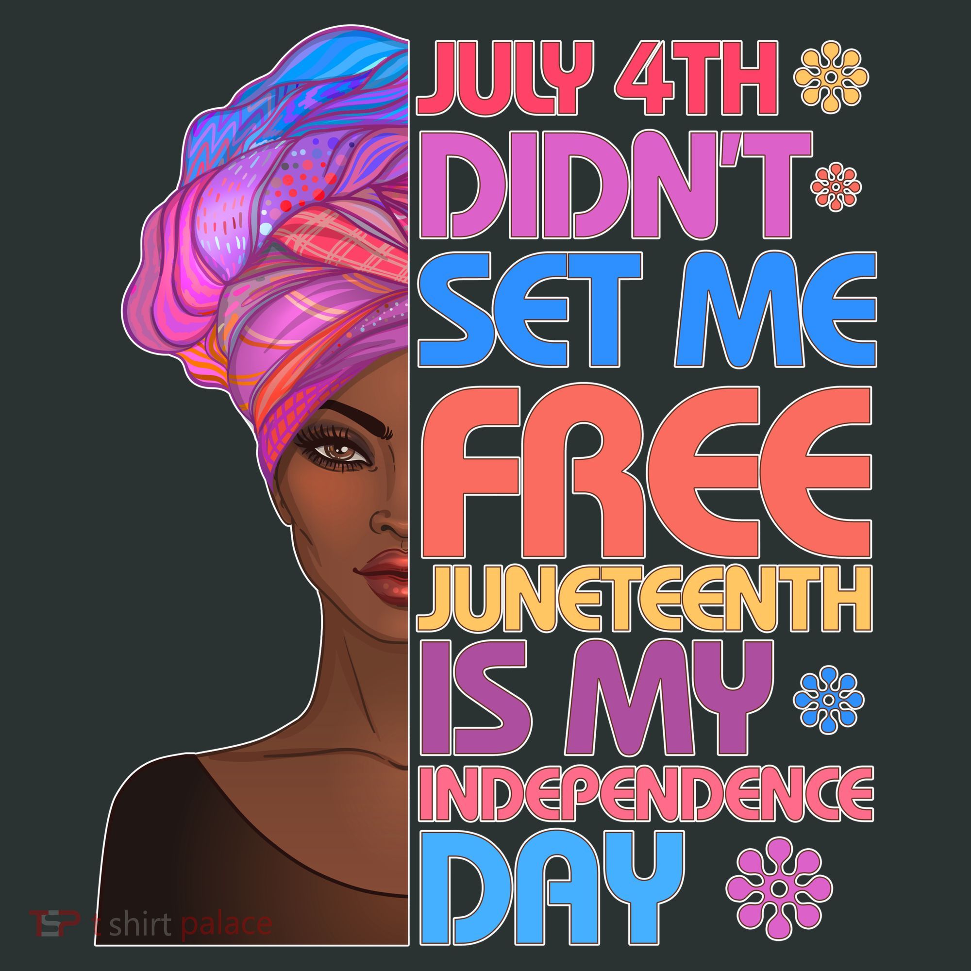 July 4th Didn't Set Me Free Juneteenth Tank Top