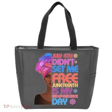 July 4th Didn't Set Me Free Juneteenth Tote Bag