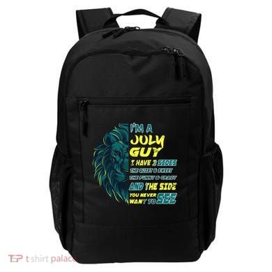 July Birthday Guy Has 3 Sides Sweet Funny Crazy  Backpack
