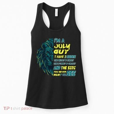 July Birthday Guy Has 3 Sides Sweet Funny Crazy  Women's Tank Top