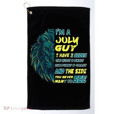 July Birthday Guy Has 3 Sides Sweet Funny Crazy  Golf Towel