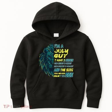 July Birthday Guy Has 3 Sides Sweet Funny Crazy  Kids Hoodie