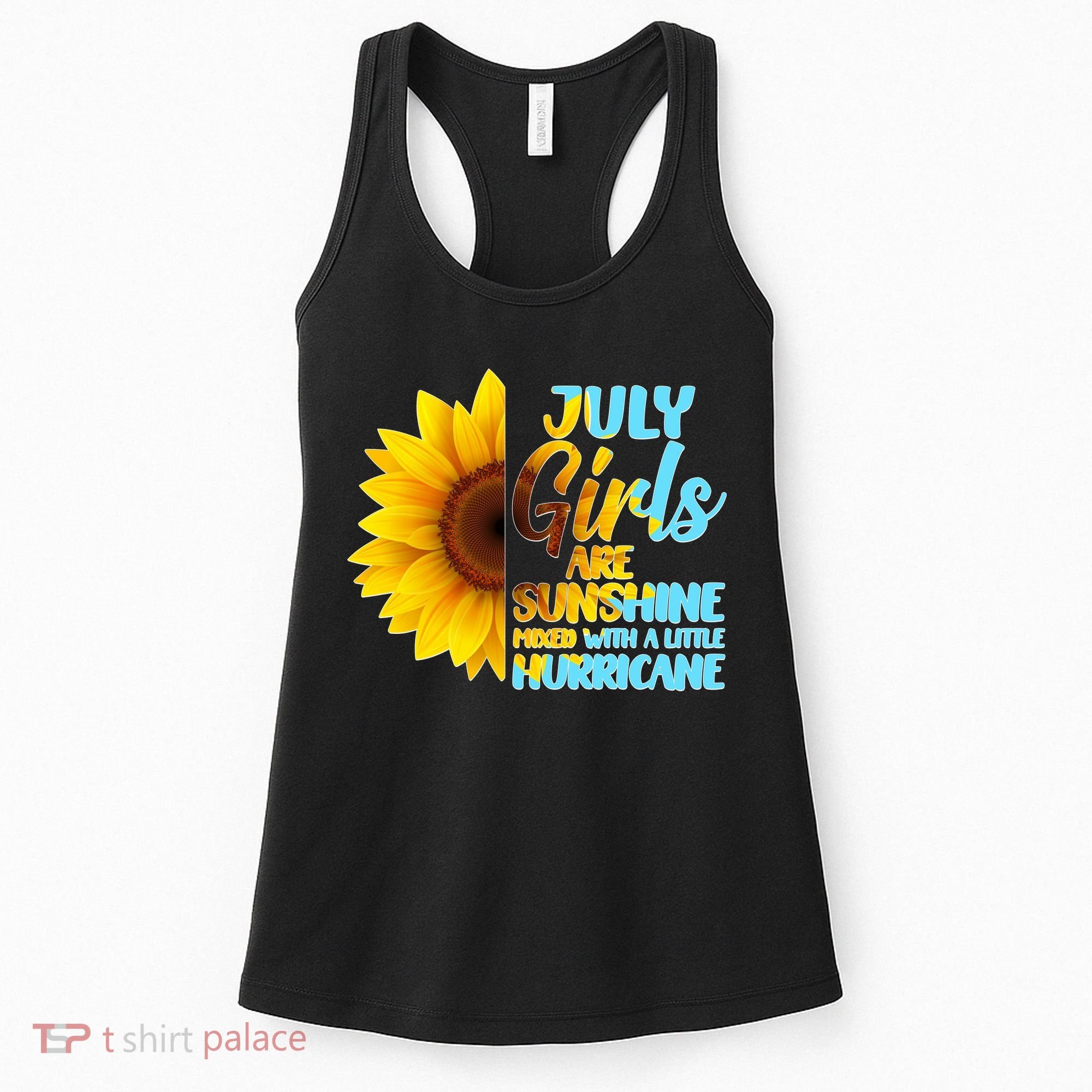 July Girls Are Sunshine Mixed With A Little Hurricane Women's Tank Top