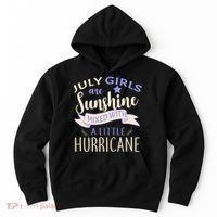 July Girls Are Sunshine Mixed With Hurricane Hoodie thumb 0