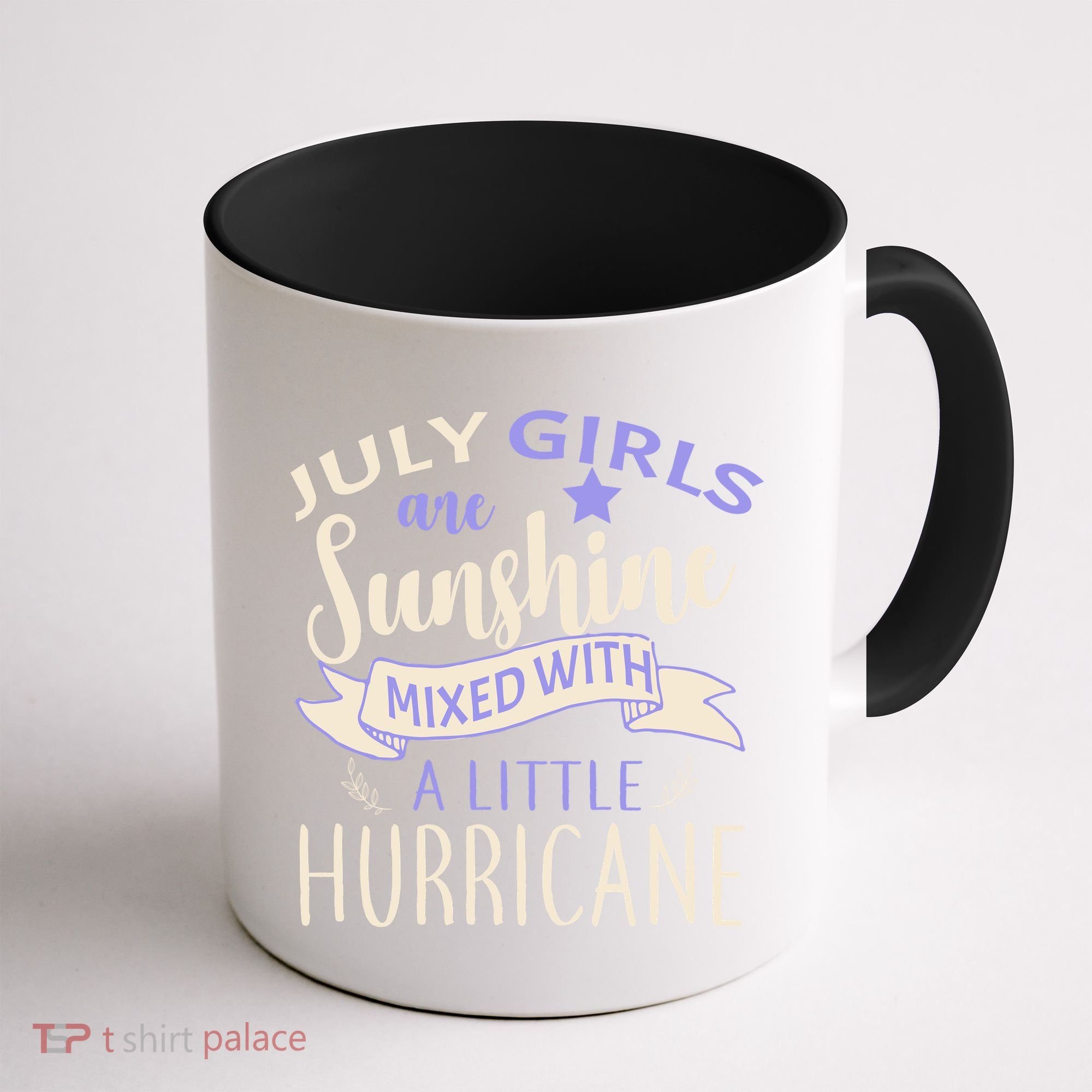 July Girls Are Sunshine Mixed With Hurricane Coffee Mug